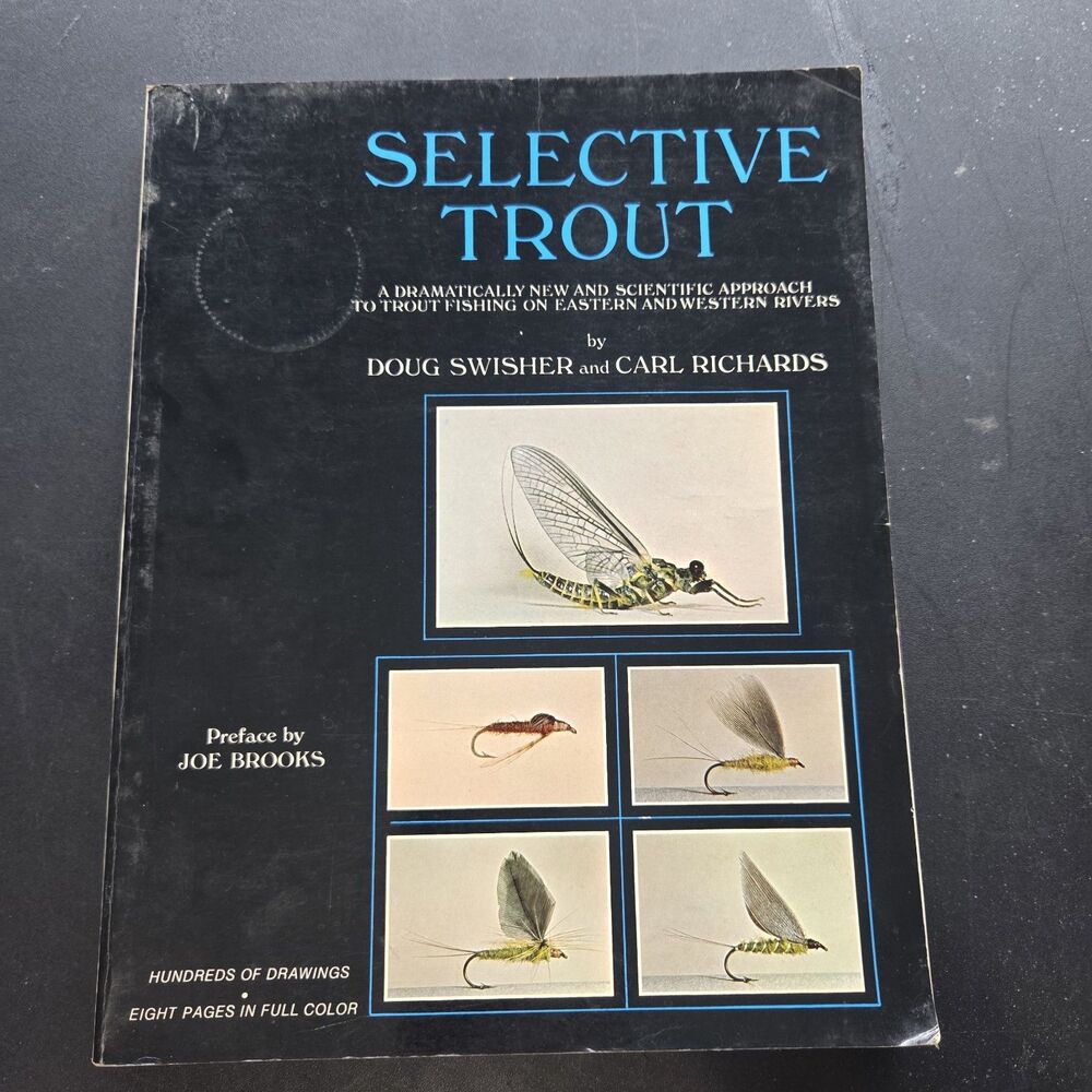 Selective Trout Doug Swisher Carl Richards Vintage Fly Fishing Book 1971